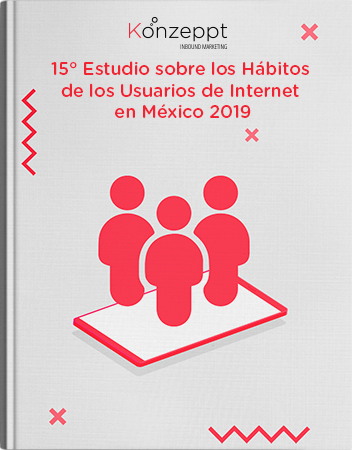 15º Estudio sobre los Hábitos de los Usuarios de Internet en México 2019