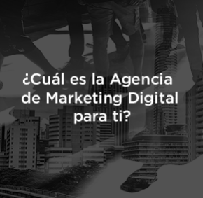 Agencia de Marketing Digital en México: Pasos para contratar.