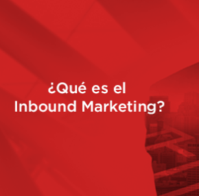 Lo que debes saber sobre el Inbound Marketing antes de contratar una agencia.